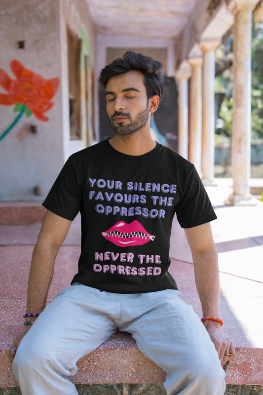 Silence favours the oppressor