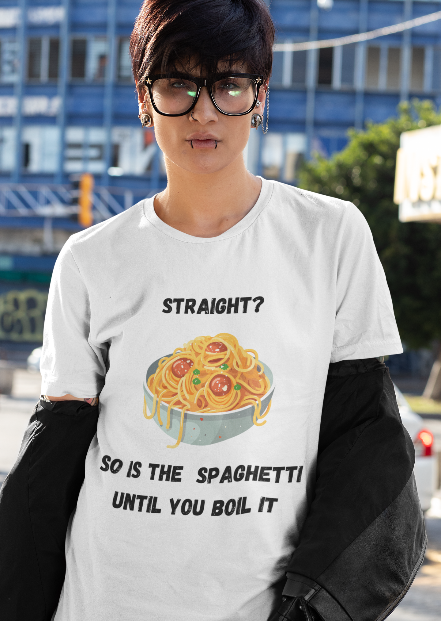 Straight? So is spaghetti until you boil it.